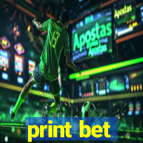 print bet